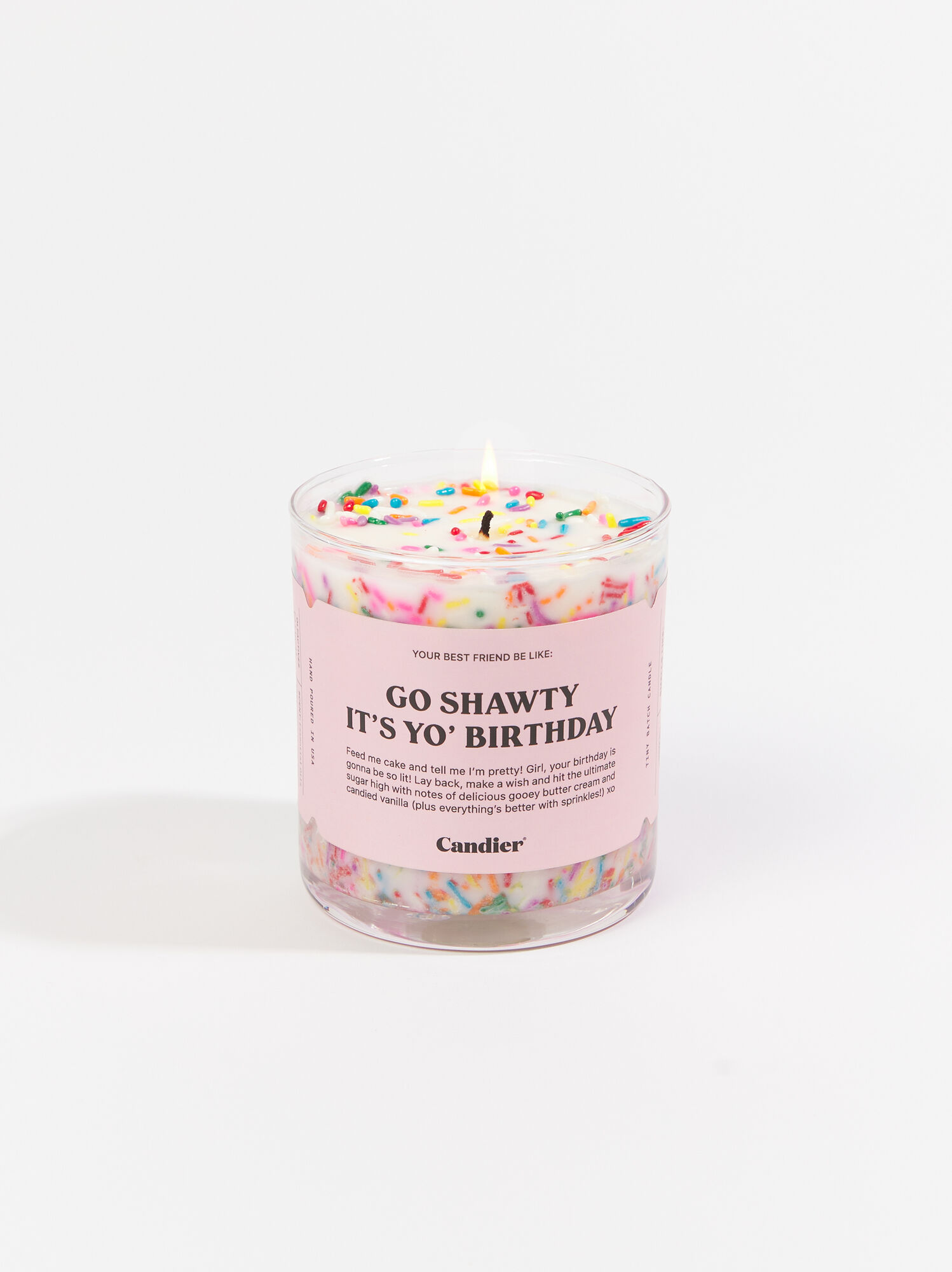 Go Shawty It S Yo Birthday Candle Altar D State
