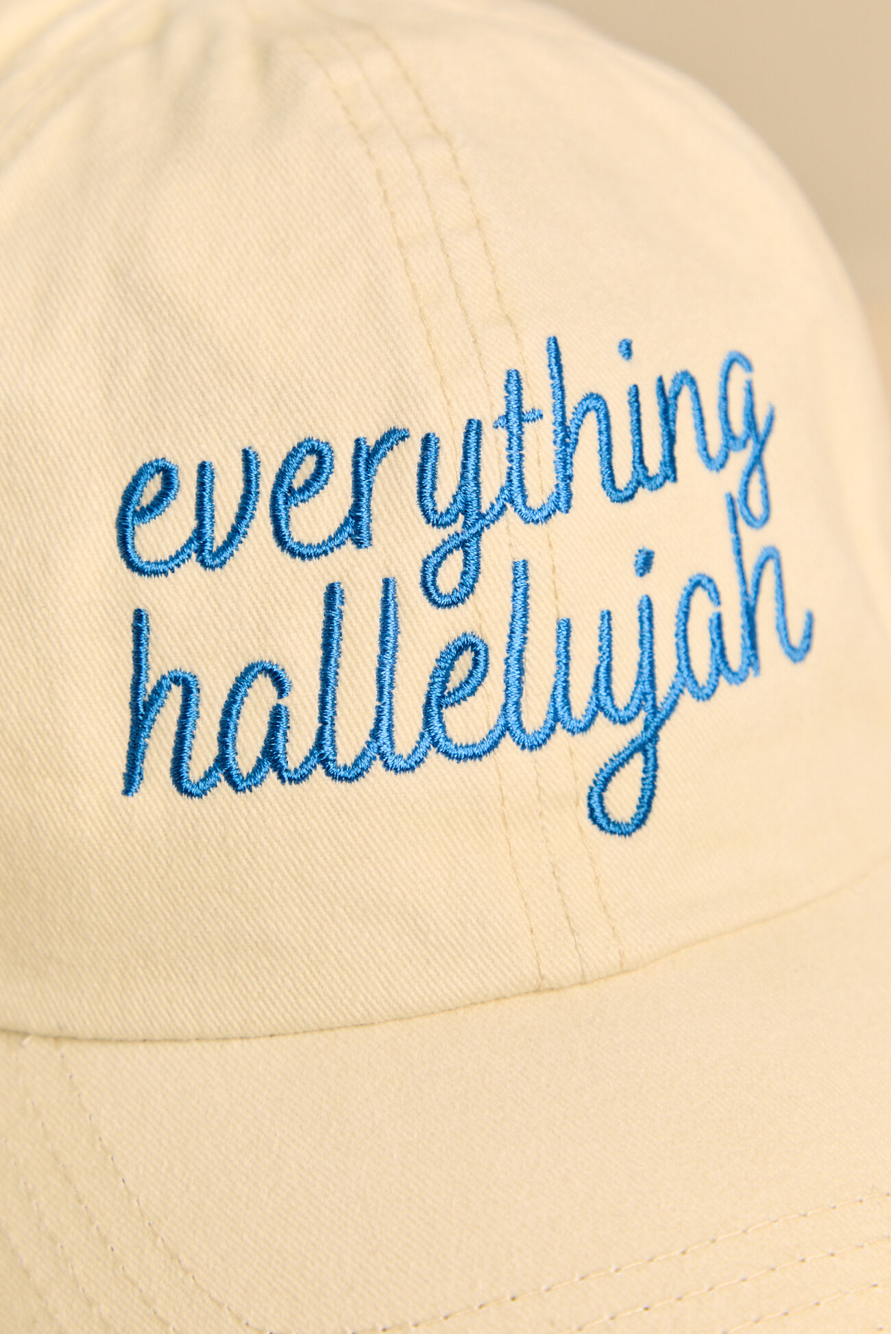 Everything Hallelujah Baseball Hat