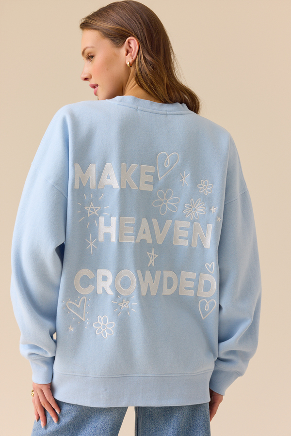 Make Heaven Crowded Graphic Sweatshirt - Altar'd State