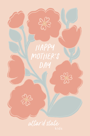 Happy Mother's Day E-Gift Card - Altar'd State