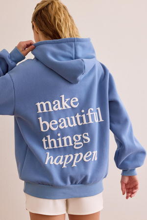 Make Beautiful Things Happen Hoodie - Altar'd State