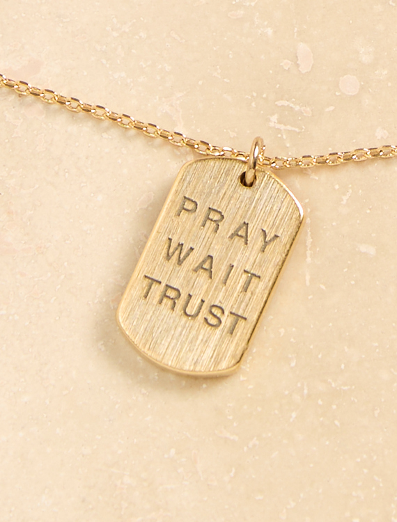 Pray Wait Trust Necklace Detail 1 - Altar'd State